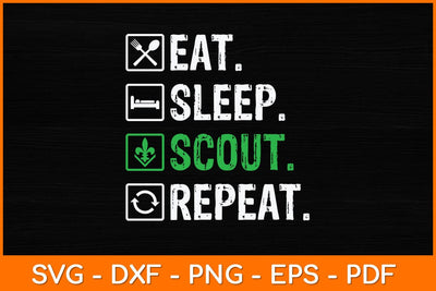 Eat Sleep Scout Repeat Svg Design SVG artprintfile 