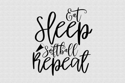 Eat Sleep Softball Repeat svg SVG orpitasn 