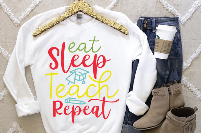 Eat Sleep Teach Repeat SVG SVG Creativeart88 