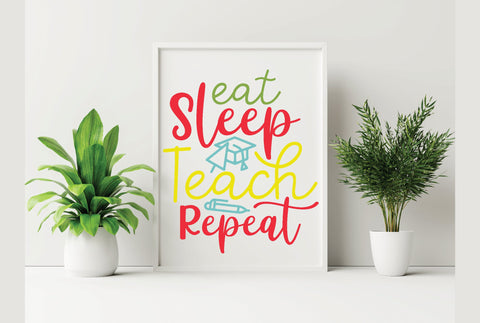 Eat Sleep Teach Repeat SVG SVG Creativeart88 
