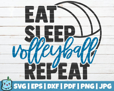 Eat Sleep Volleyball Repeat SVG MintyMarshmallows 