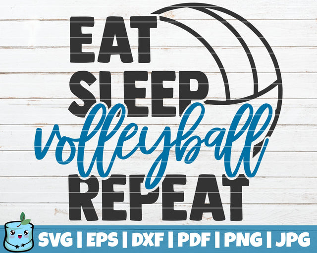 Eat Sleep Volleyball Repeat SVG MintyMarshmallows 