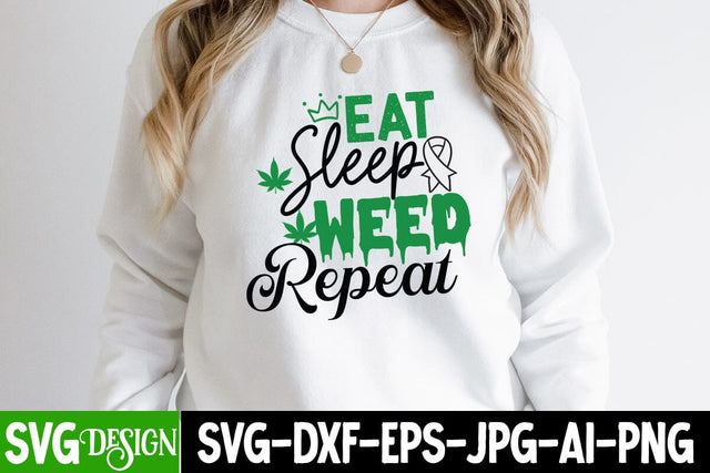 Eat Sleep Weed Repeat SVG Cut File, Eat Sleep Weed Repeat SVG Design , Ganja Smoker SVG Cut File, Weed SVG Design, Ganja Smoker Sublimation Design,Cannabis SVG Cut File, Cannabis SVG Design, Cannabis SVG design SVG BlackCatsMedia 