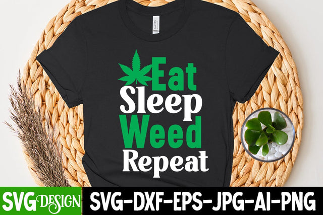 Eat Sleep Weed Repeat SVG Cut File SVG BlackCatsMedia 