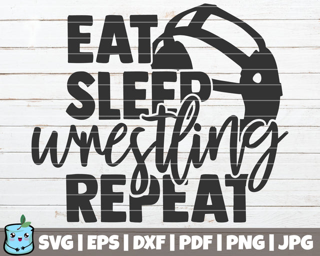 Eat Sleep Wrestling Repeat SVG MintyMarshmallows 