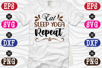 Eat Sleep Yoga Repeat SVG Nurstore 