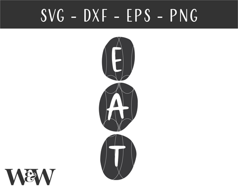 Eat SVG | Kitchen Sign SVG SVG Wood And Walt 