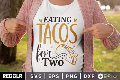 Eating tacos for two SVG SVG Regulrcrative 