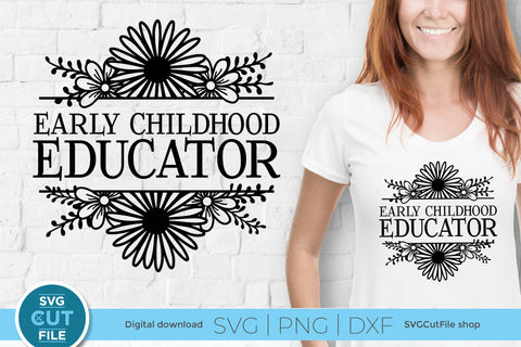 ECE svg-Early Childhood Educator svg with split flower frame SVG SVG Cut File 