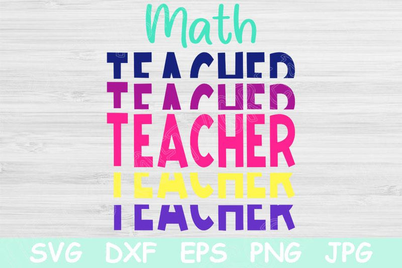 Echo Math Teacher Svg, Teacher Appreciation Svg Files for Cricut ...