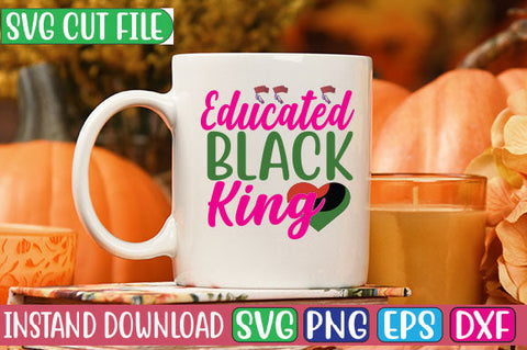 Educated Black King SVG Cut File SVG Studio Innate 
