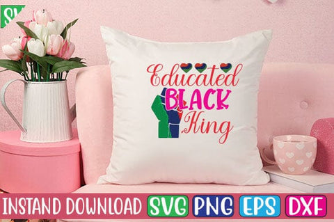 Educated Black King SVG Cut File SVG Studio Innate 