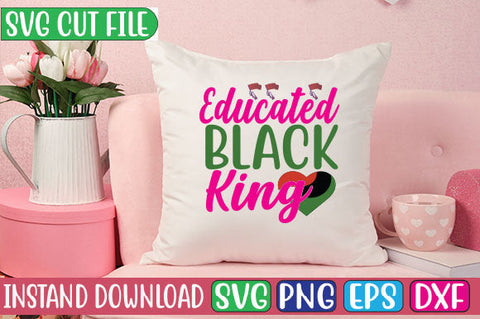 Educated Black King SVG Cut File SVG Studio Innate 