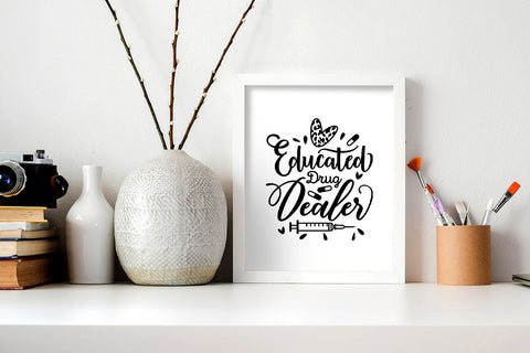 Educated Drug Dealer SVG SVG VectorSVGdesign 