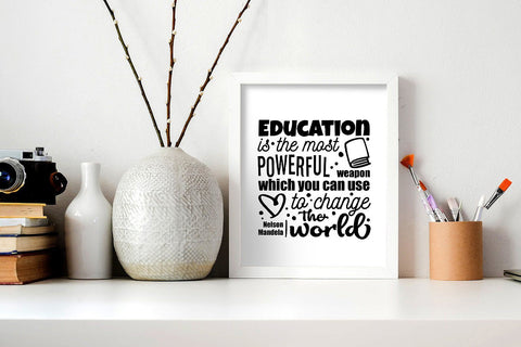 Education Is the Most Powerful Weapon SVG SVG VectorSVGdesign 