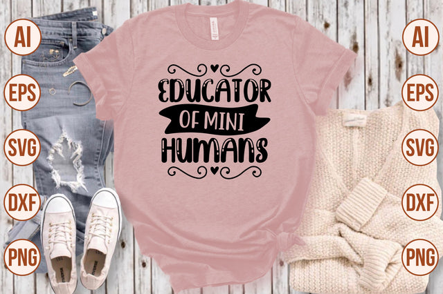 Educator of Mini Humans svg SVG shah alam 