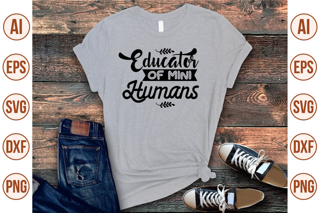 Educator of Mini Humans svg SVG shah alam 