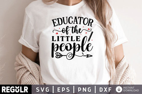 Educator of the little people SVG SVG Regulrcrative 