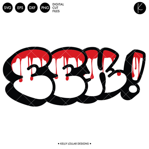 Eek Graffiti SVG Kelly Lollar Designs 