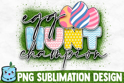 Egg Hunt Champion Sublimation Design Sublimation MintyMarshmallows 