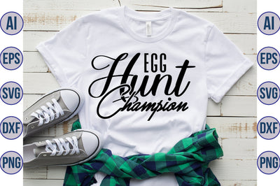Egg Hunt Champion svg SVG nirmal108roy 