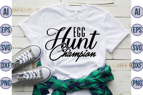 Egg Hunt Champion svg SVG nirmal108roy 