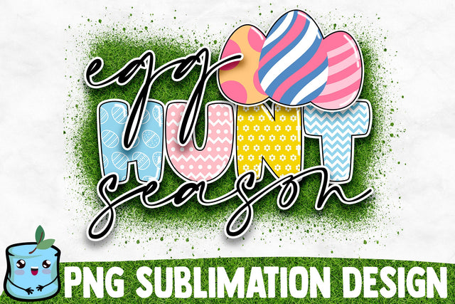 Egg Hunt Season Sublimation Design Sublimation MintyMarshmallows 