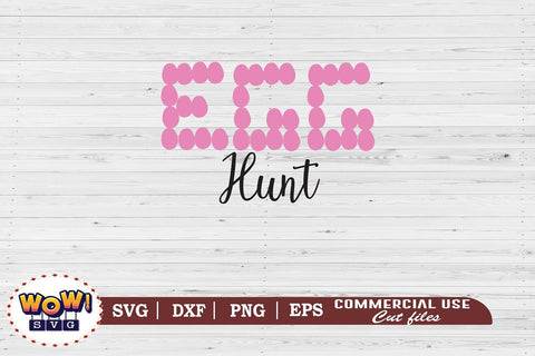 Egg hunt svg, Easter svg, Easter bunny svg, Easter family svg, Easter Egg svg, Easter cricut, Easter shirt svg, Easter png, Bunny svg, Funny easter svg, funny quotes svg SVG Wowsvgstudio 