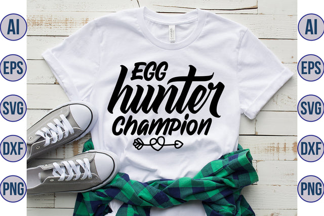 Egg Hunter Champion svg SVG orpitasn 
