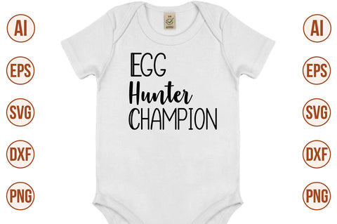 Egg Hunter Champion- svg SVG orpitasn 