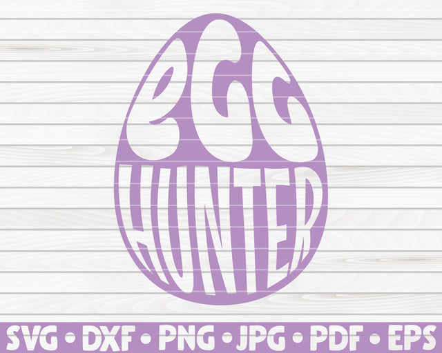 Egg hunter SVG | Easter quote SVG HQDigitalArt 