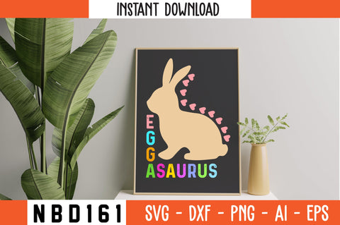 EGGASAURUS T-Shirt Design SVG Nbd161 