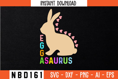 EGGASAURUS T-Shirt Design SVG Nbd161 
