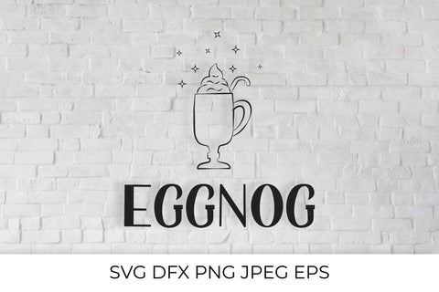 Eggnog hand drawn lettering and glass SVG cut file SVG LaBelezoka 