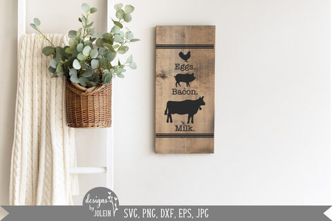 Eggs Bacon Milk, Farmhouse Design SVG Designs by Jolein 