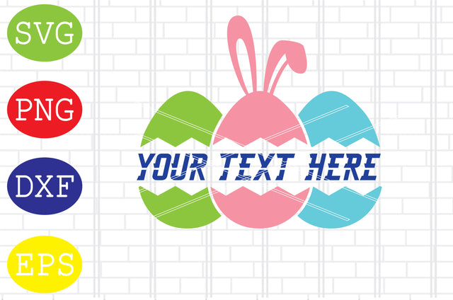 Eggs Bunny Svg, Easter Bunny Svg, Happy Easter Svg, Png, Eps, Dxf Files SVG DigitalSvgFiles 