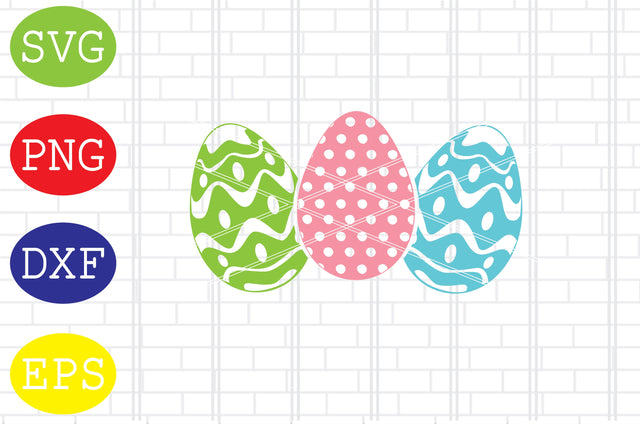 Eggs Easter (2) Svg, Easter Bunny Svg, Happy Easter Svg, Png, Eps, Dxf Files SVG DigitalSvgFiles 