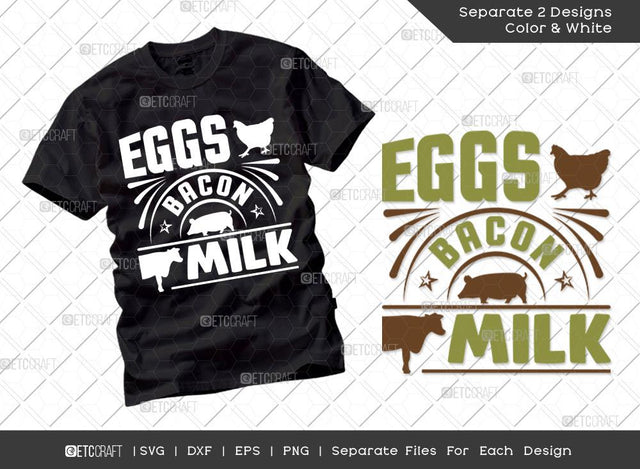Eggs Milk Bacon SVG Cut File | Farm Svg | Farmer Svg | Farmhouse Svg | Poultry Farmer Svg | Dxf | Eps | Png | Tshirt Design SVG ETC Craft 