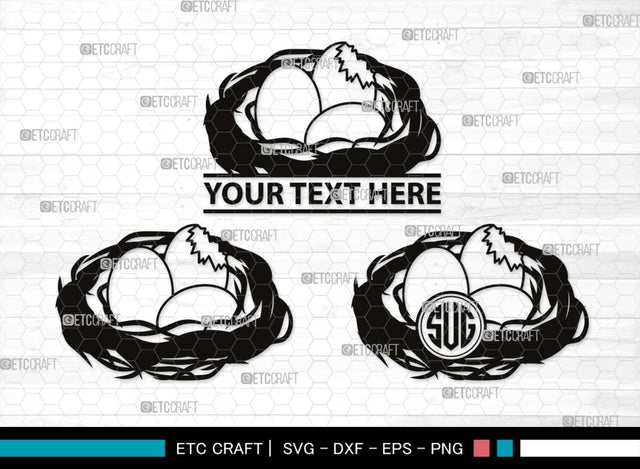 Eggs Nest Monogram, Eggs Nest Silhouette, Eggs Nest SVG, Eggs Bird Svg, Nest Svg, Nest And Eggs Svg, Bird Nest Svg, SB00496 SVG ETC Craft 