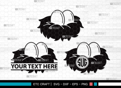 Eggs Nest Monogram SVG | Egg Svg | Nest Svg | Birds Eggs Svg | Eggs Bird Svg | Eggs Nest Silhouette SVG ETC Craft 