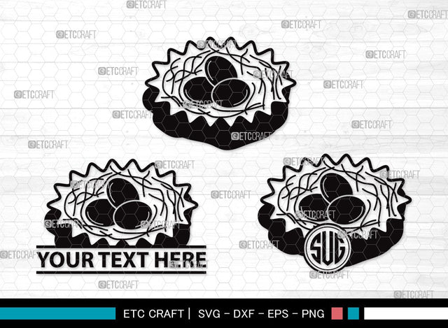 Eggs Nest Monogram SVG | Egg Svg | Nest Svg | Birds Eggs Svg | Eggs Bird Svg | Eggs Nest Silhouette SVG ETC Craft 