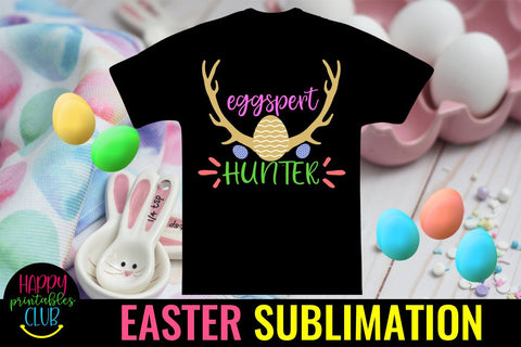 Eggspert Hunter Easter Sublimation PNG- Easter Sublimation Sublimation Happy Printables Club 