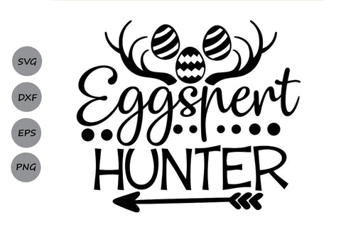 Eggspert Hunter| Easter SVG Cutting Files SVG CosmosFineArt 