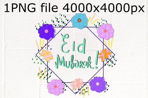 Eid Mubarak phrase flower frame sublimation PNG design Sublimation Natasha Prando 