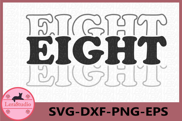 Eight Svg SVG Lerastudio 