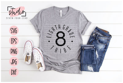 Eighth Grade Tribe SVG Studio Seven-Four-Zero 