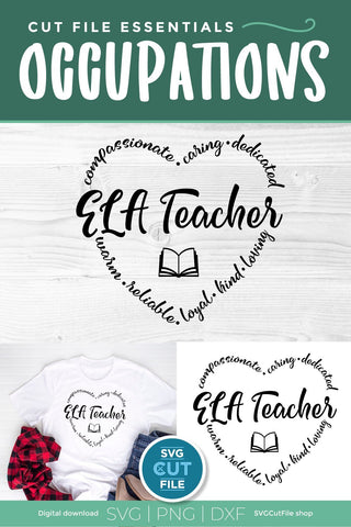 ELA Teacher svg, English teacher svg, English Language Arts teacher, school svg, heart shape, back to school svg, appreciation week SVG SVG Cut File 