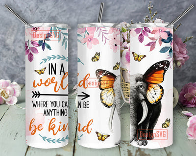 Elephant Butterfly Be Kind Tumbler Png, Elephant 20oz Sublimation Tumbler Wrap, Elephant Tumbler Png, 20oz Elephant Png,Elephant Tumbler Png Sublimation DesignSVG 