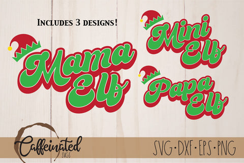 Elf Family SVG, Mama Elf, Papa Elf, Mini Elf SVG Caffeinated SVGs 