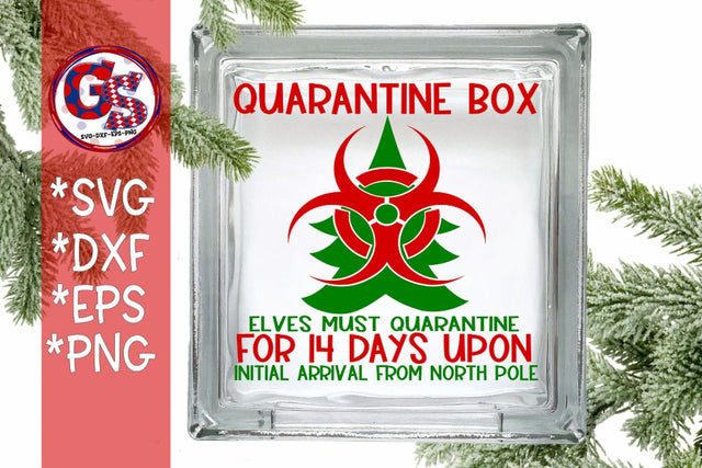Elf Quarantine Box SVG DXF EPS PNG-Christmas SVG SVG Greedy Stitches 